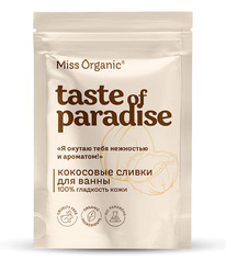    100%   TASTE OF PARADISE Miss Organic, 2